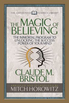 The magic of believimg claude bristol